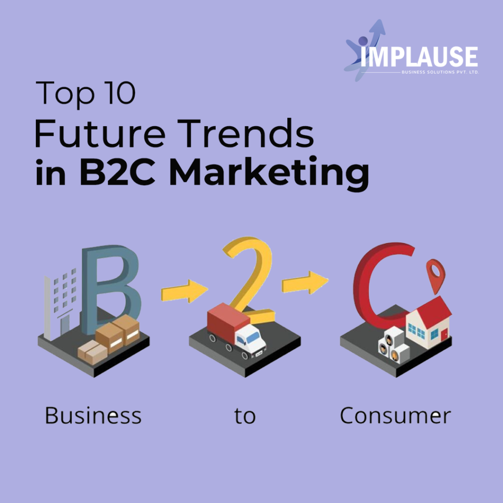 Future trends in b2c